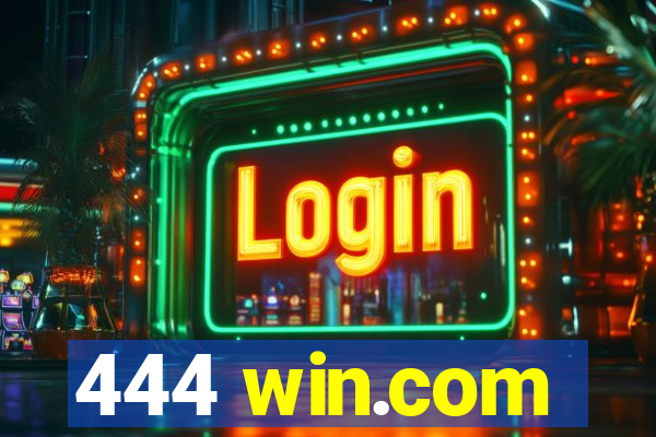 444 win.com